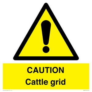 CAUTION Cattle grid